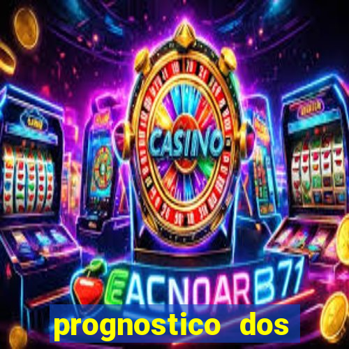 prognostico dos jogos de hoje